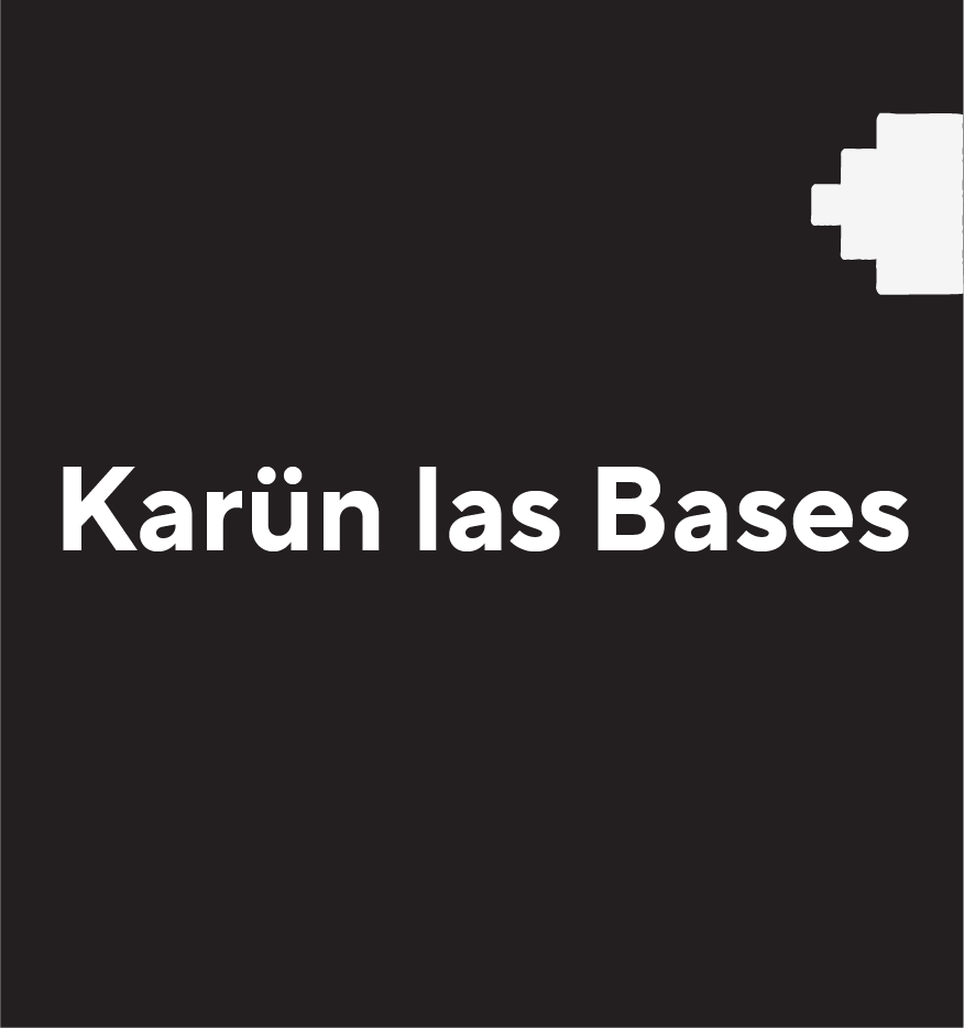 Karün Las Bases